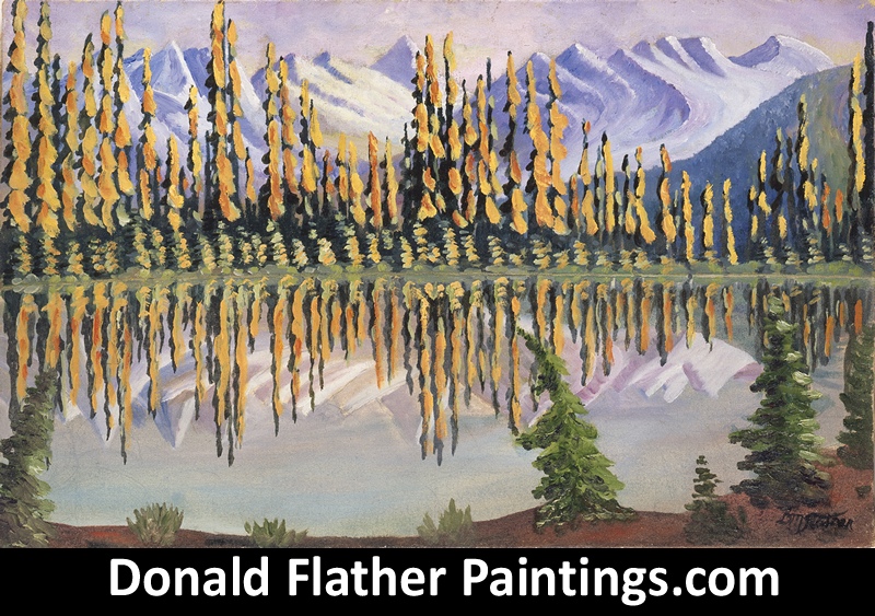 Donald Flather original Canadian oil painting from the Rocky Mountains titled Lake Reflections